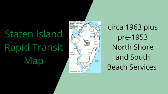 Staten Island Rapid Transit Map